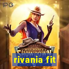 rivania fit