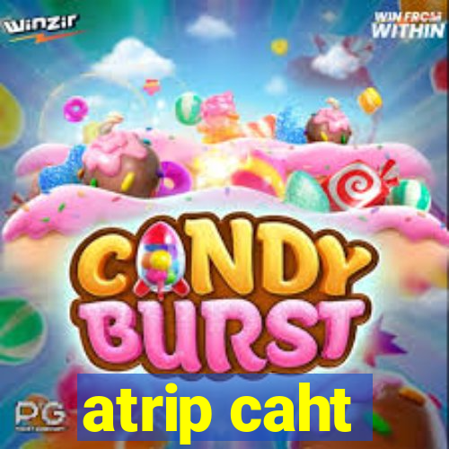 atrip caht