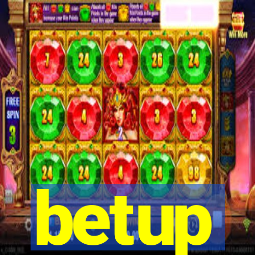 betup