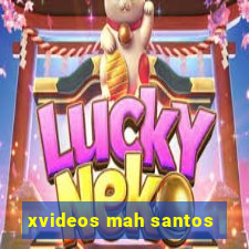 xvideos mah santos