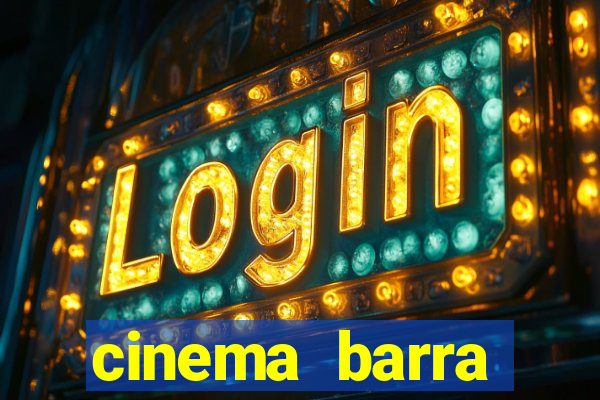 cinema barra shopping sul