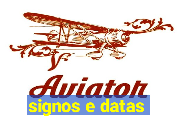 signos e datas