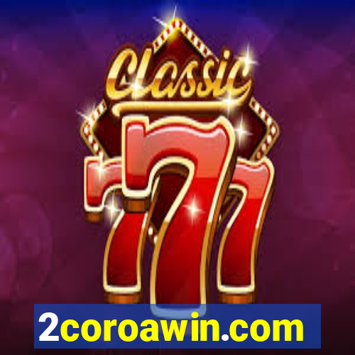 2coroawin.com