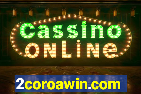 2coroawin.com