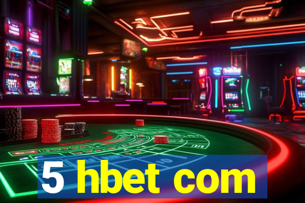5 hbet com