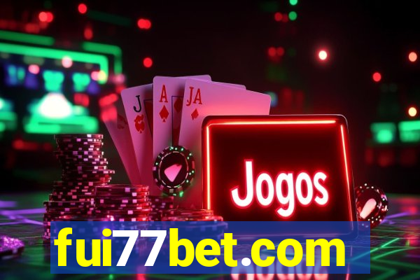 fui77bet.com