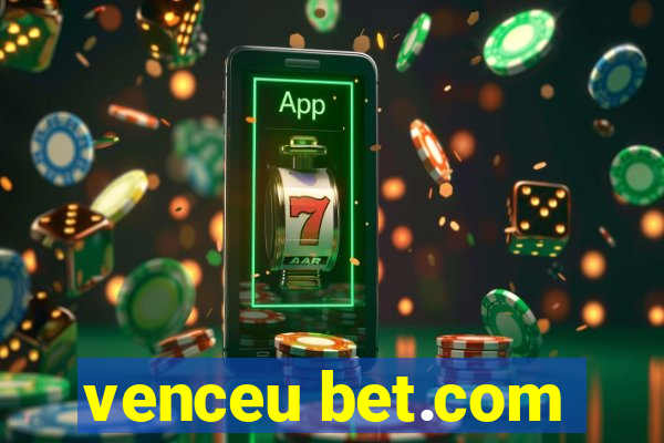 venceu bet.com
