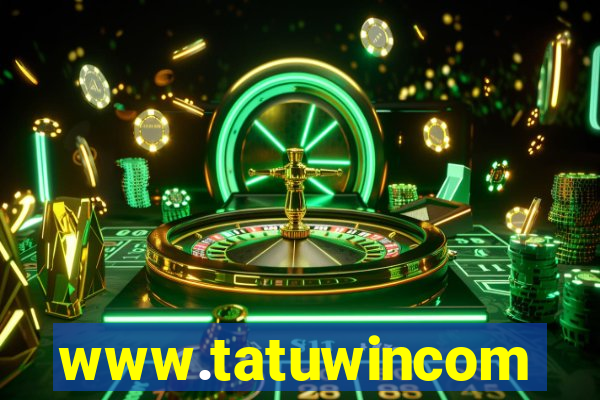 www.tatuwincom