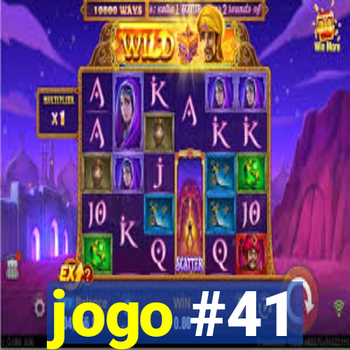 jogo #41