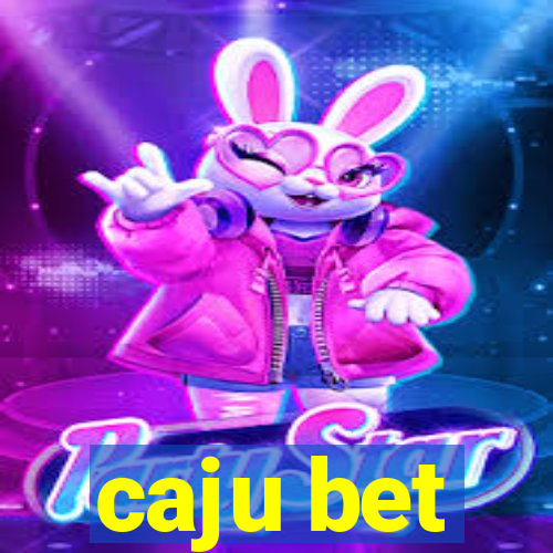 caju bet
