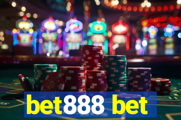 bet888 bet