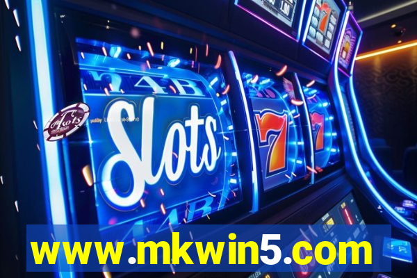 www.mkwin5.com