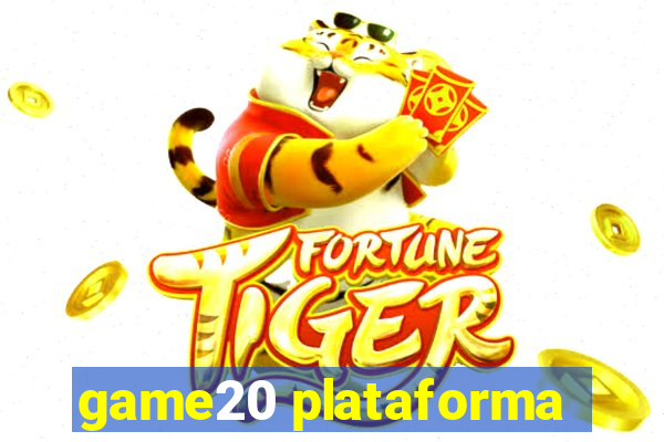 game20 plataforma