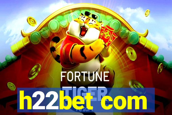 h22bet com