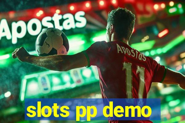slots pp demo