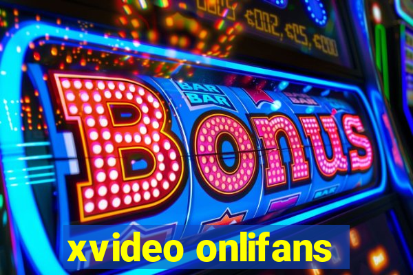 xvideo onlifans