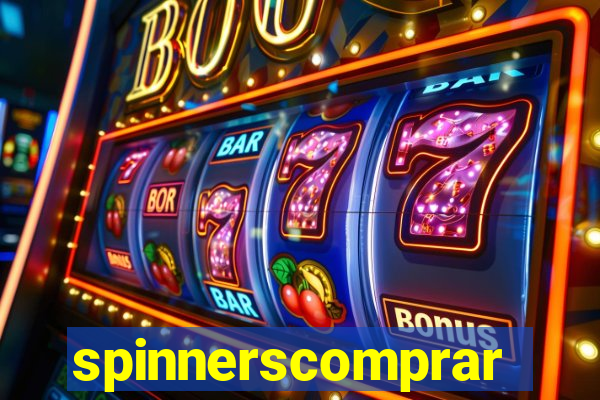 spinnerscomprar