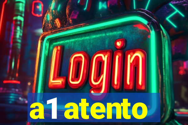 a1 atento