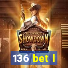 136 bet l
