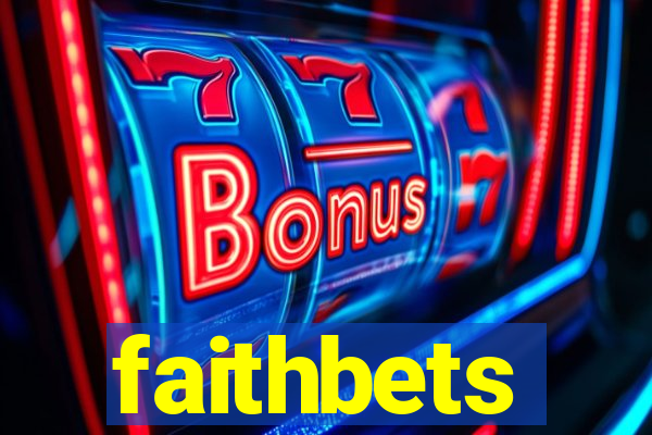 faithbets