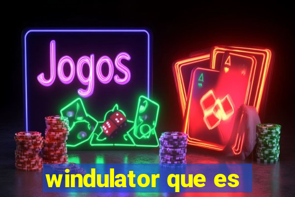 windulator que es