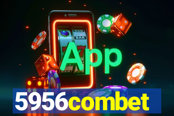 5956combet