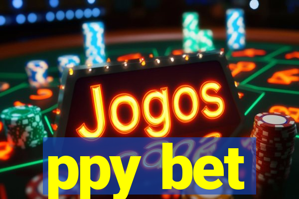 ppy bet