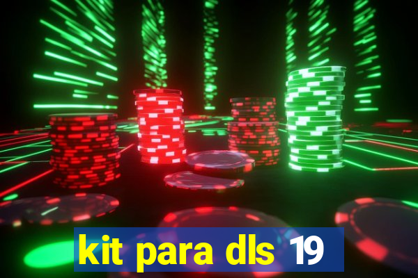 kit para dls 19