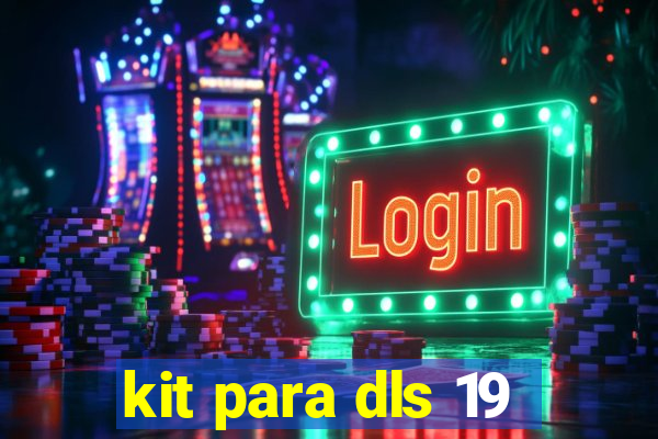kit para dls 19