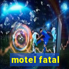 motel fatal
