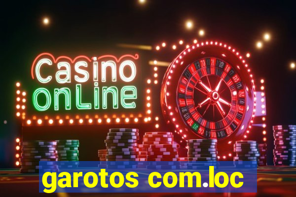 garotos com.loc