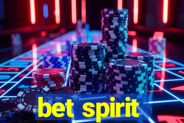 bet spirit