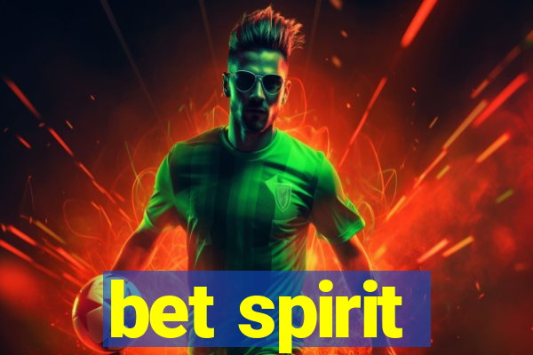 bet spirit