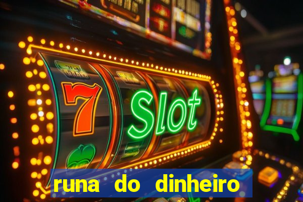 runa do dinheiro como ativar