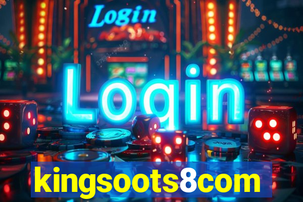 kingsoots8com