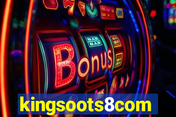 kingsoots8com