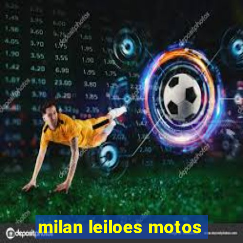 milan leiloes motos