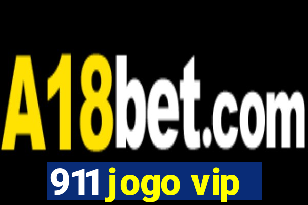 911 jogo vip