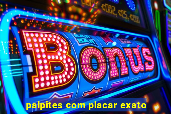 palpites com placar exato
