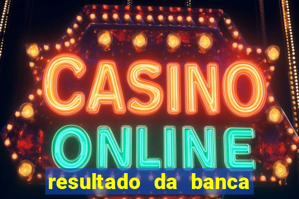 resultado da banca caminho da sorte de hoje