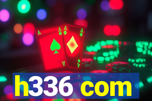 h336 com