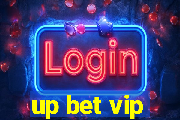 up bet vip