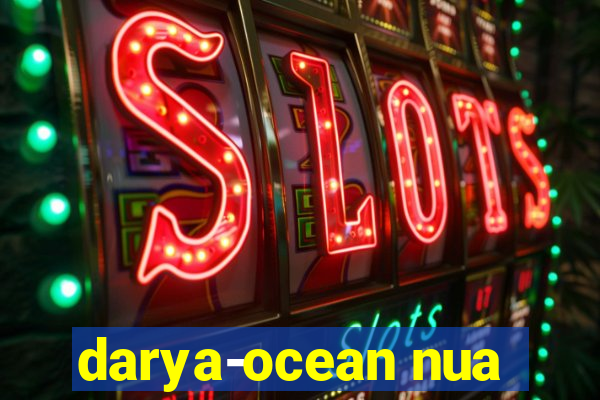 darya-ocean nua