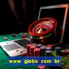 www globo com br absolutamente noticias