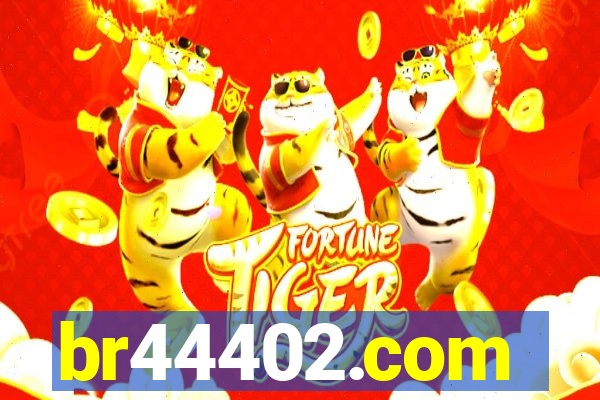 br44402.com