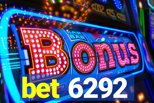 bet 6292