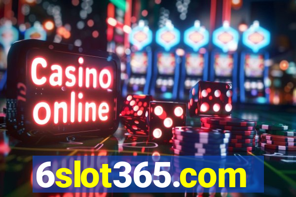 6slot365.com