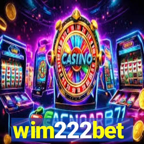 wim222bet