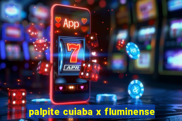 palpite cuiaba x fluminense