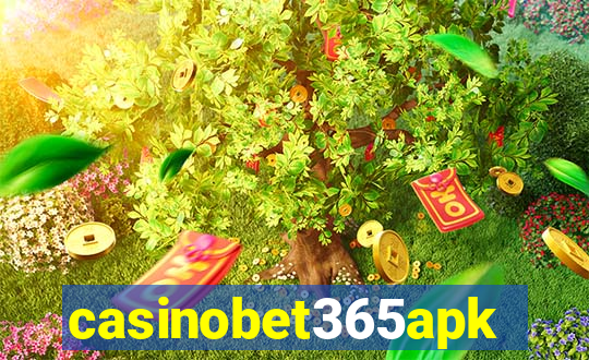 casinobet365apk
